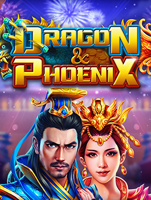 Dragon & Phoenix
